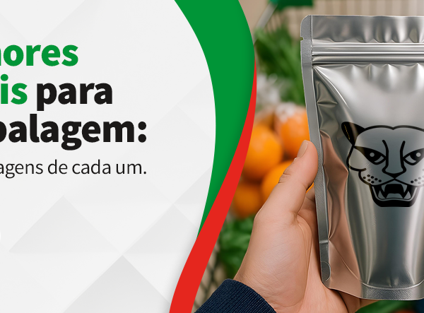 Os melhores materiais para sua embalagem: conheça as vantagens de cada um!